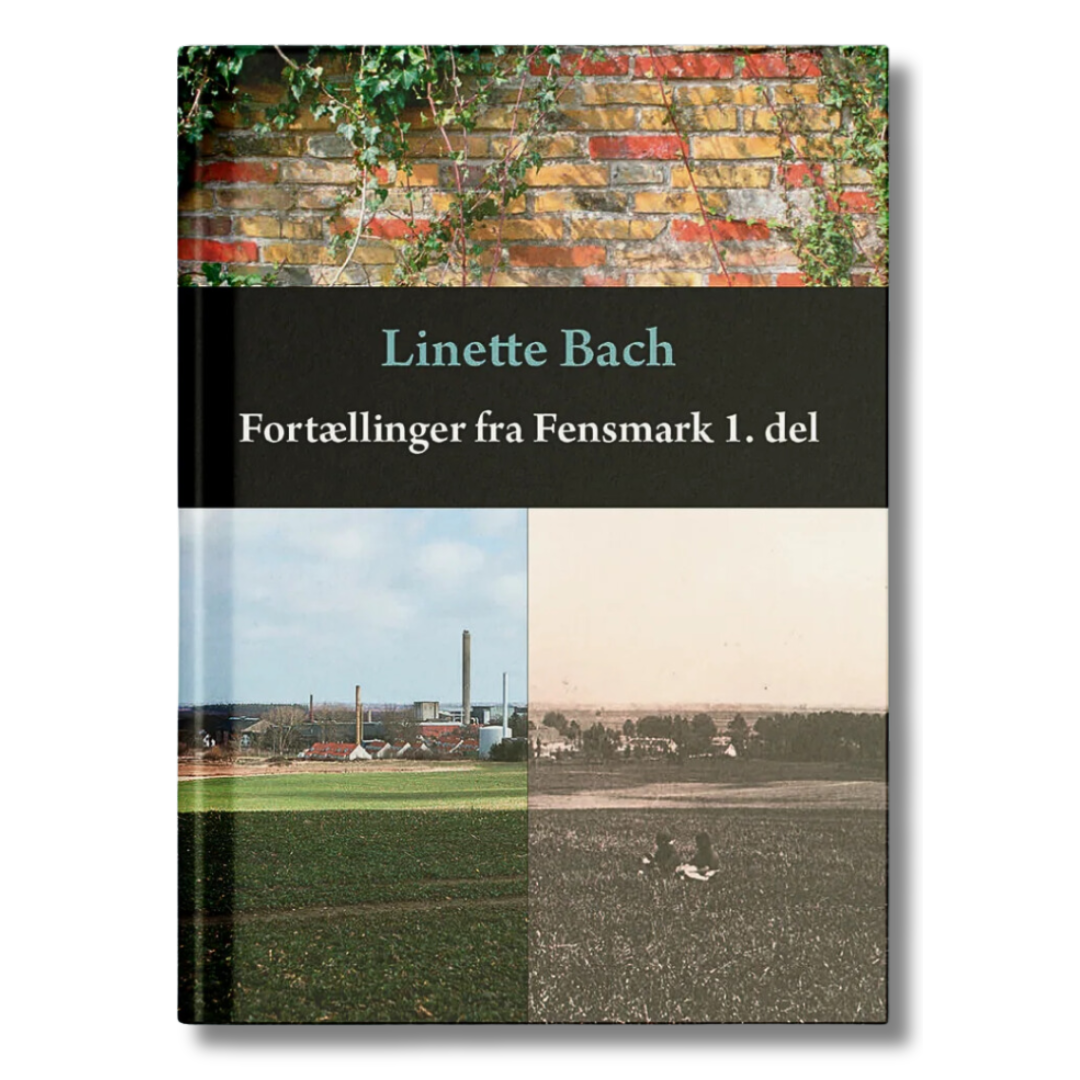 Fortællinger fra Fensmark 1. del